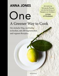 Anna Jones "ONE - A Greener Way to Cook" 