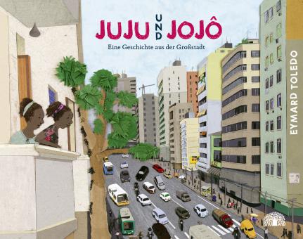 Baobab Books Toledo, Eymard Juju und Jojô "Eine Geschichte aus der Großstadt" 